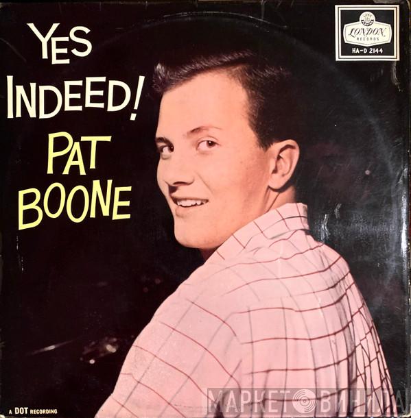 Pat Boone - Yes Indeed!