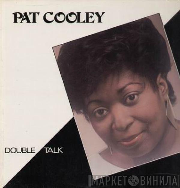 Pat Cooley - Double Talk