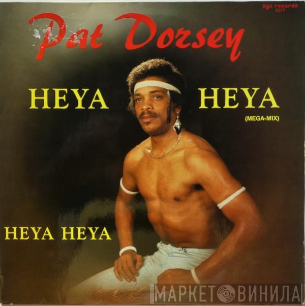 Pat Dorsey - Heya Heya