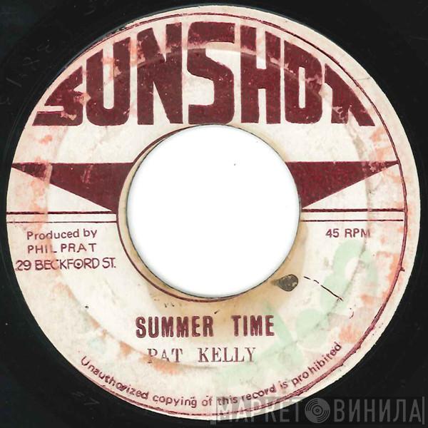  Pat Kelly  - Summer Time