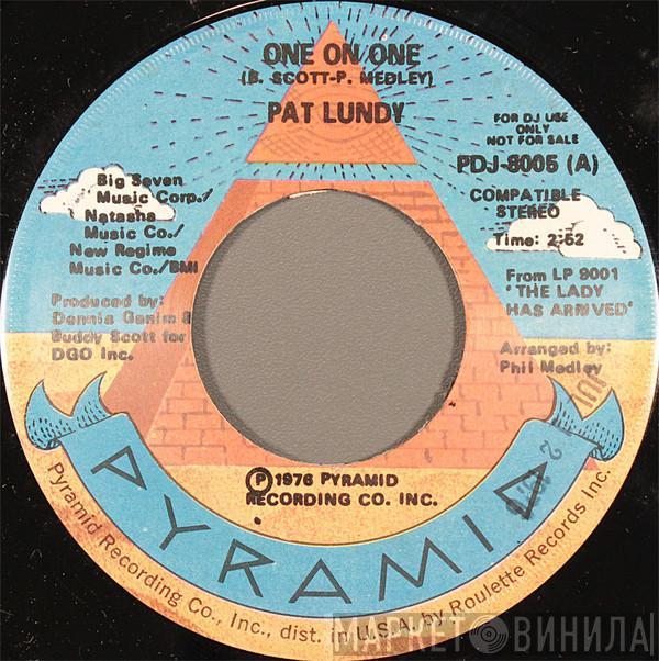 Pat Lundy - One On One