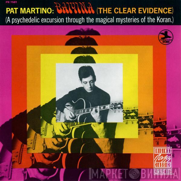  Pat Martino  - Baiyina (The Clear Evidence)