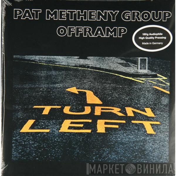  Pat Metheny Group  - Offramp