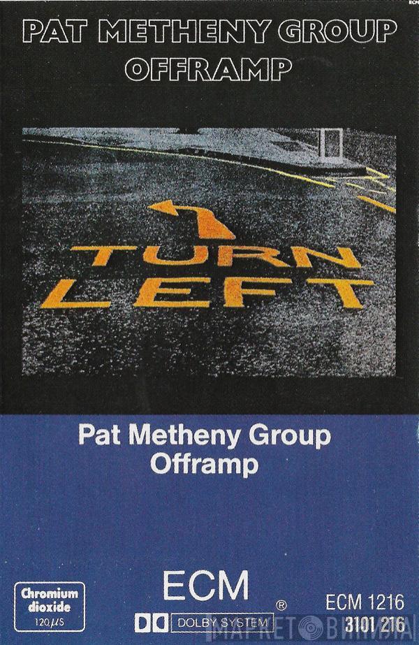  Pat Metheny Group  - Offramp