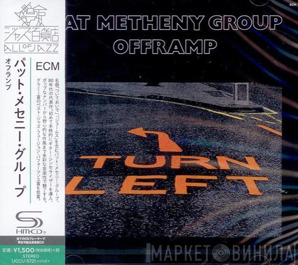  Pat Metheny Group  - Offramp