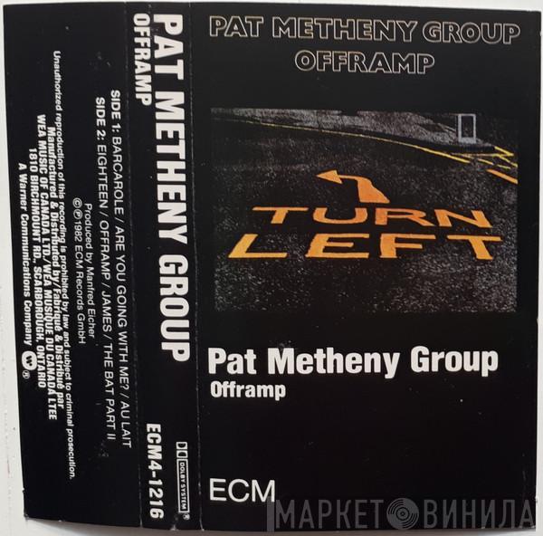  Pat Metheny Group  - Offramp