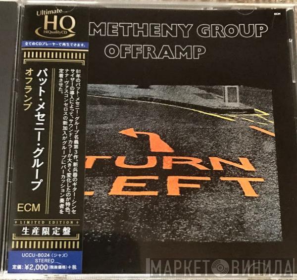  Pat Metheny Group  - Offramp