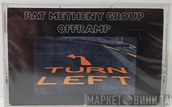  Pat Metheny Group  - Offramp