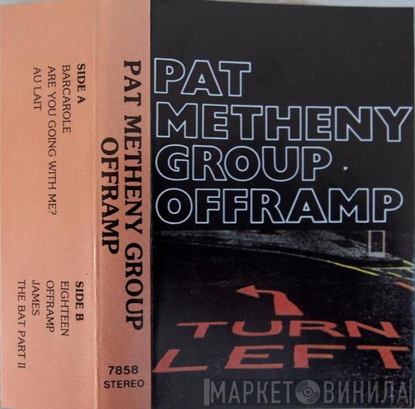  Pat Metheny Group  - Offramp