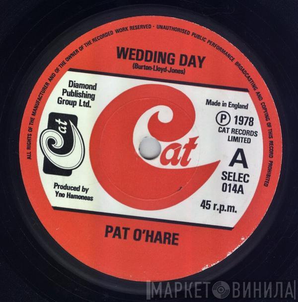 Pat O'Hare - Wedding Day