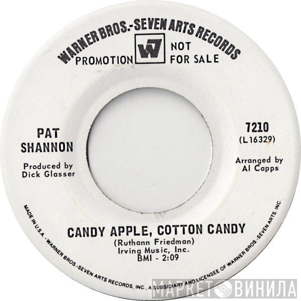 Pat Shannon - Candy Apple, Cotton Candy / She Sleeps Alone