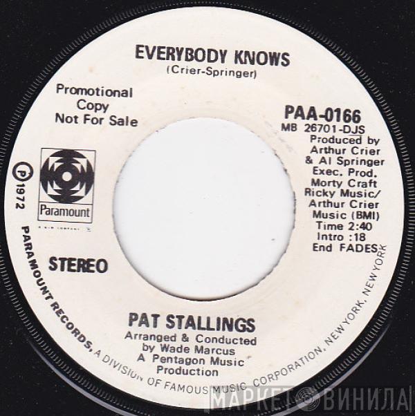 Pat Stallings - Everybody Knows