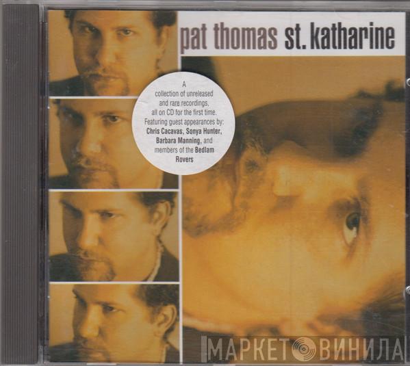 Pat Thomas  - St. Katharine