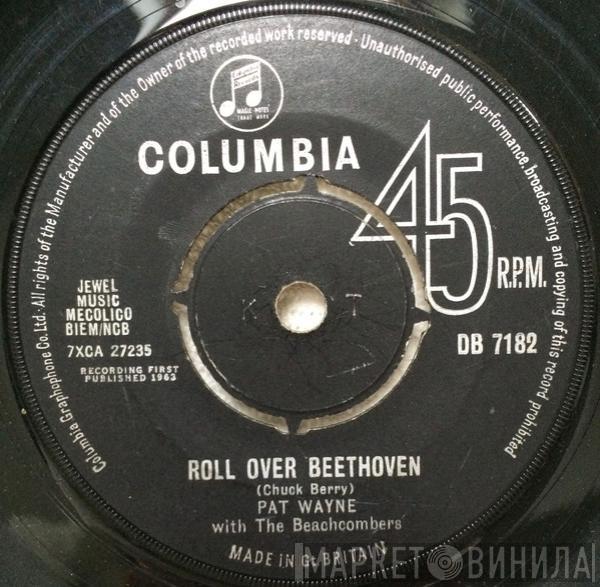 Pat Wayne, The Beachcombers  - Roll Over Beethoven