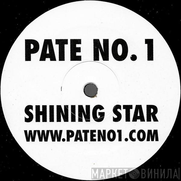 Pate No.1 - Shining Star