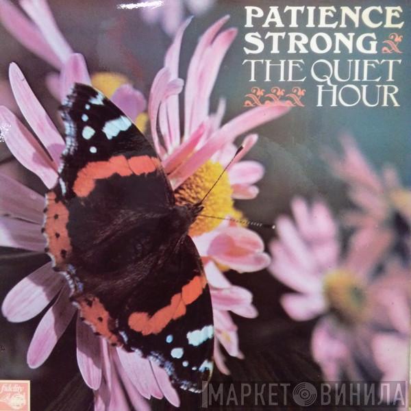 Patience Strong - The Quiet Hour