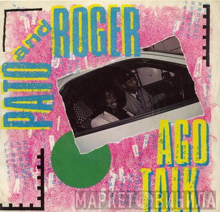 Pato Banton, Ranking Roger - Pato & Roger (Ago Talk)