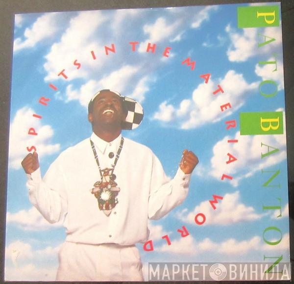  Pato Banton  - Spirits In The Material World