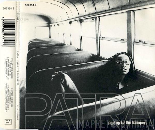 Patra - Pull Up To The Bumper