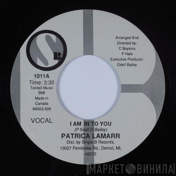 Patrica La Marr - I Am In To You