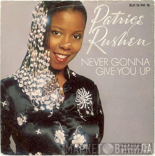  Patrice Rushen  - Never Gonna Give You Up