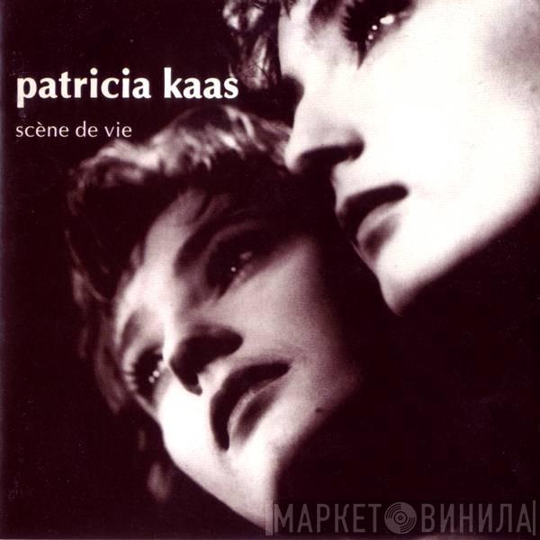 Patricia Kaas - Scène De Vie