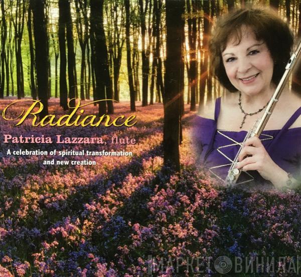  Patricia Lazzara  - Radiance
