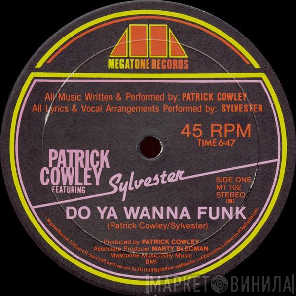 Patrick Cowley, Sylvester - Do Ya Wanna Funk