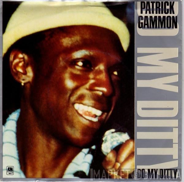 Patrick Gammon - Do My Ditty