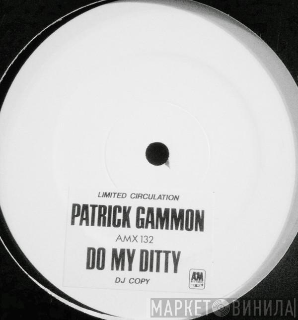 Patrick Gammon - Do My Ditty