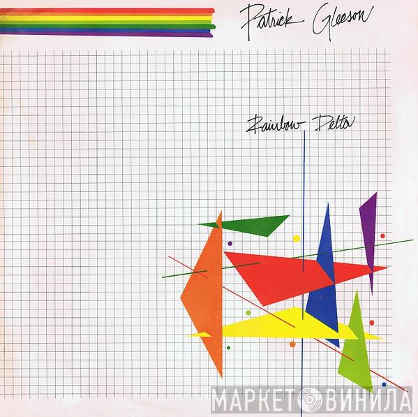 Patrick Gleeson - Rainbow Delta