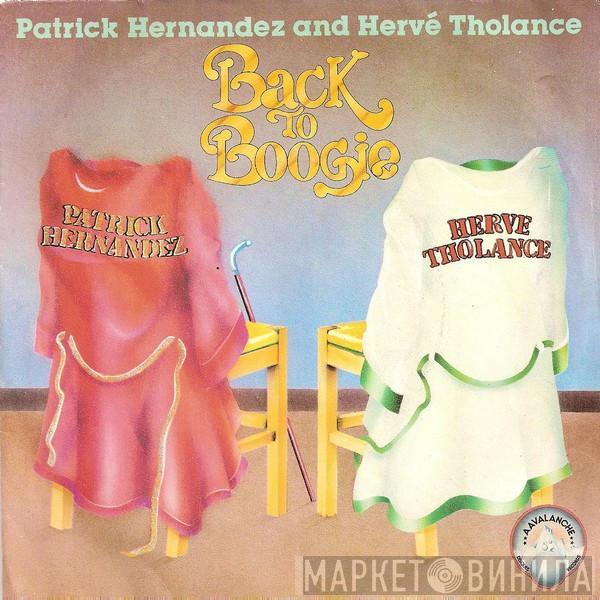 Patrick Hernandez, Hervé Tholance - Back To Boogie