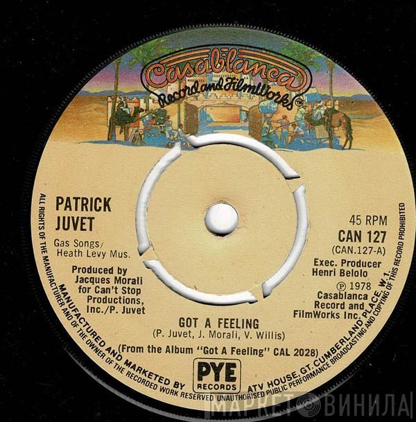 Patrick Juvet - Got A Feeling