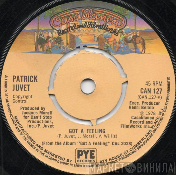 Patrick Juvet - Got A Feeling