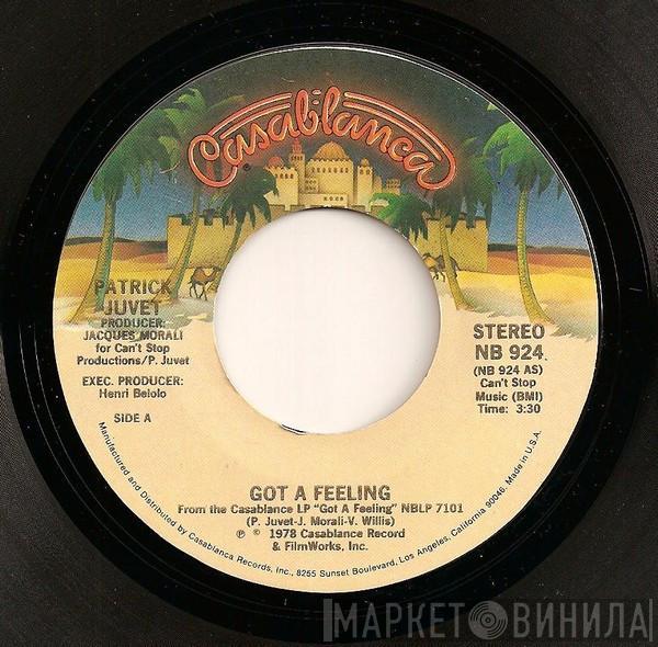 Patrick Juvet - Got A Feeling