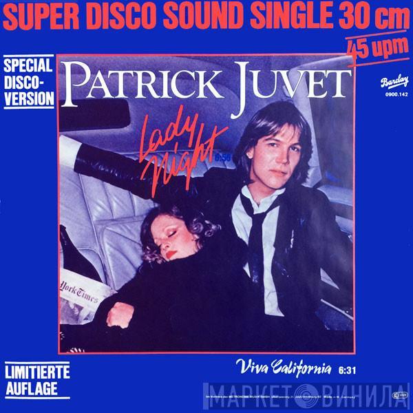  Patrick Juvet  - Lady Night (Special Disco-Version)