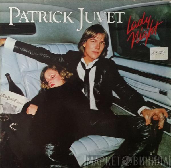 Patrick Juvet - Lady Night