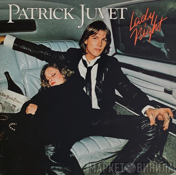 Patrick Juvet - Lady Night