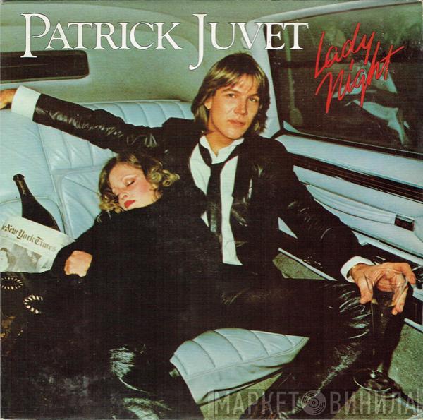 Patrick Juvet - Lady Night