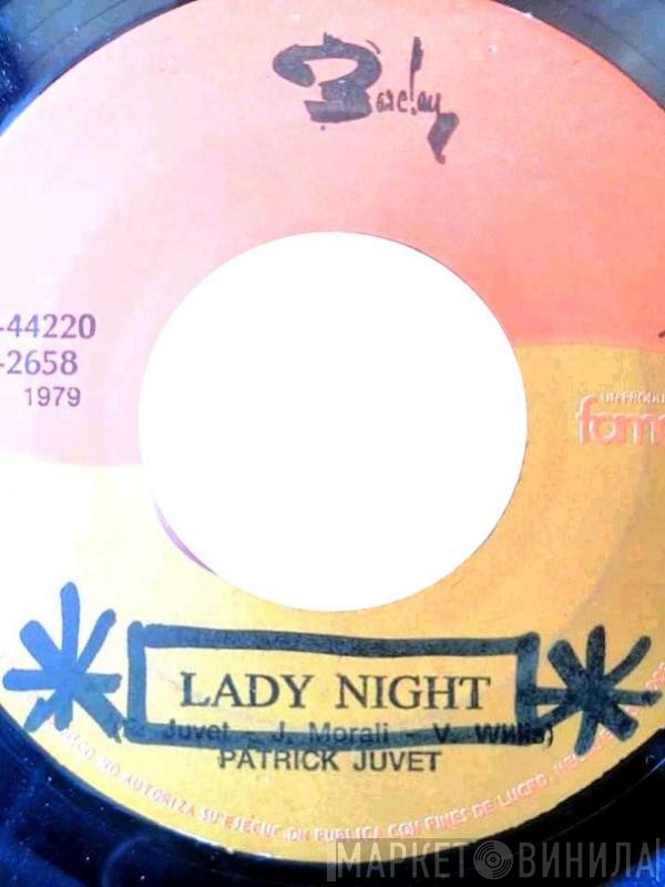  Patrick Juvet  - Lady Night