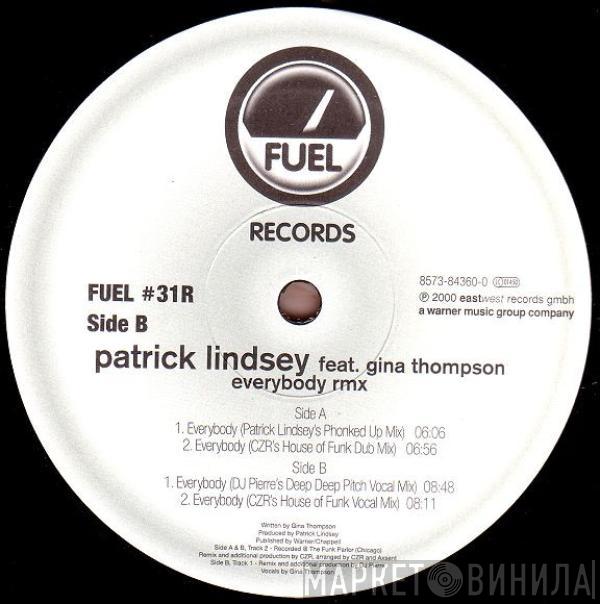 Patrick Lindsey, Gina Thompson - Everybody (Remixes)