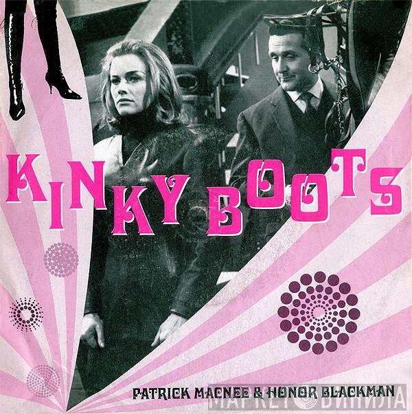 Patrick Macnee, Honor Blackman - Kinky Boots