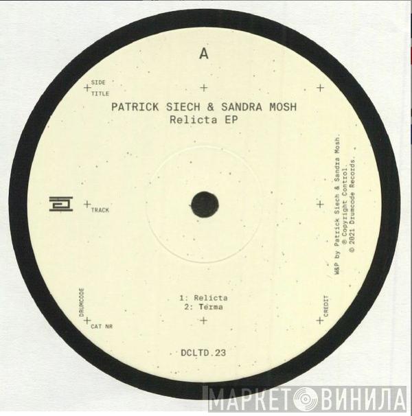 Patrick Siech, Sandra Mosh - Relicta EP