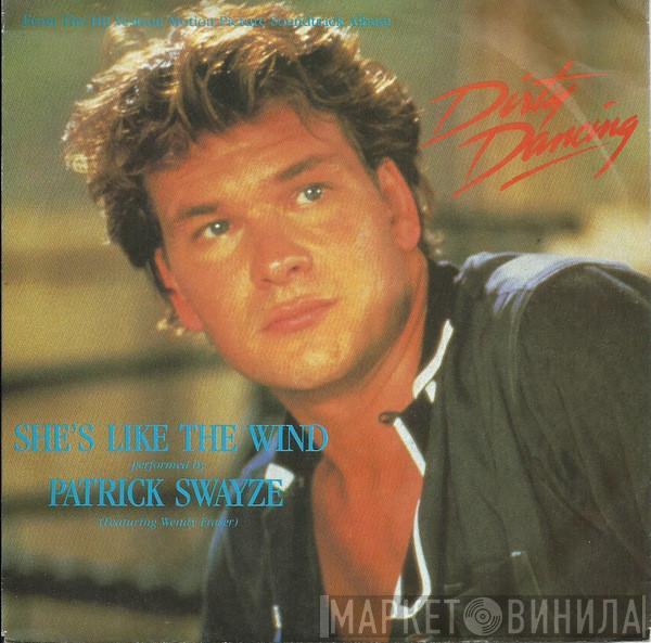 Patrick Swayze, Wendy Fraser - She's Like The Wind