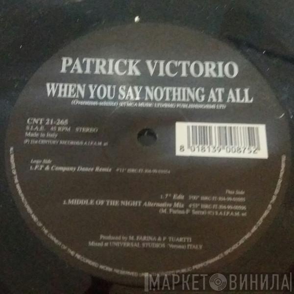 Patrick Victorio - When You Say Nothing At All