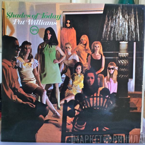 Patrick Williams - Shades Of Today