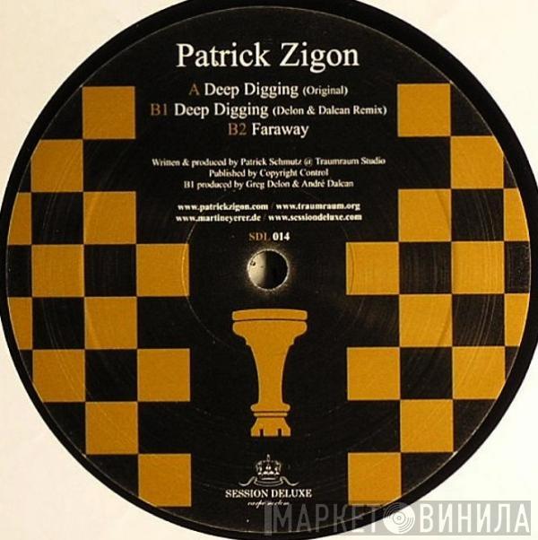 Patrick Zigon - Deep Digging E.P.