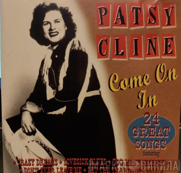 Patsy Cline - Come On In