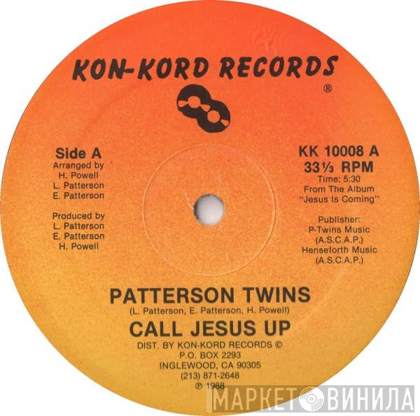 Patterson Twins - Call Up Jesus