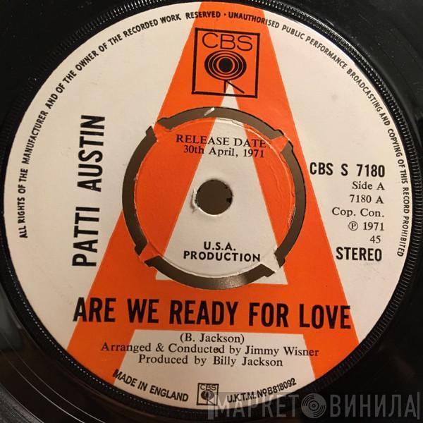 Patti Austin - Are We Ready For Love/Now That I Know What Loneliness Is